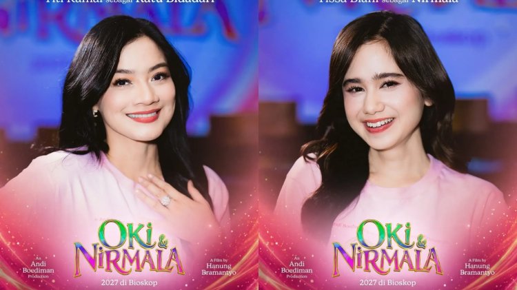 Tissa Biani, Titi Kamal, hingga Azzamy Syauqi Bergabung di Film Oki dan Nirmala