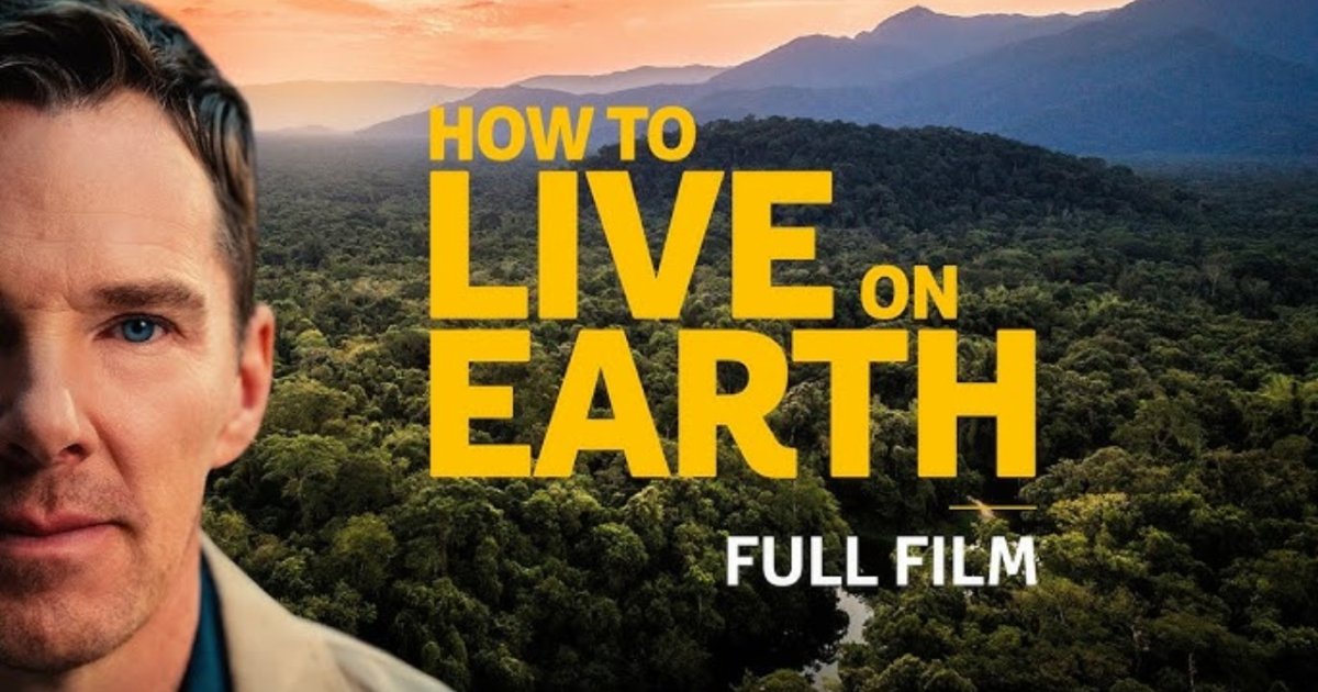 Film dokumenter Benedict Cumberbatch How to Live on Earth