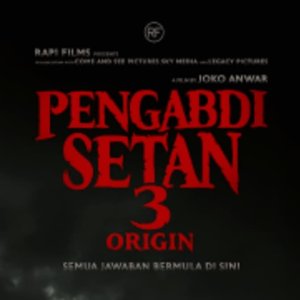 Pengabdi Setan 3 Origin