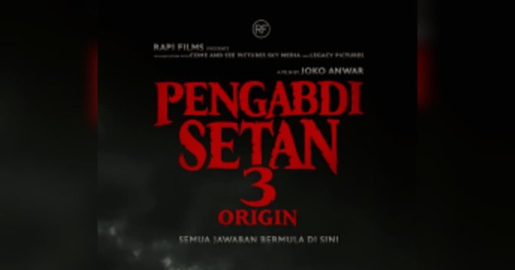 Pengabdi Setan 3 Origin