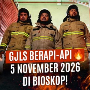 Teaser film GJLS Berapi-Api